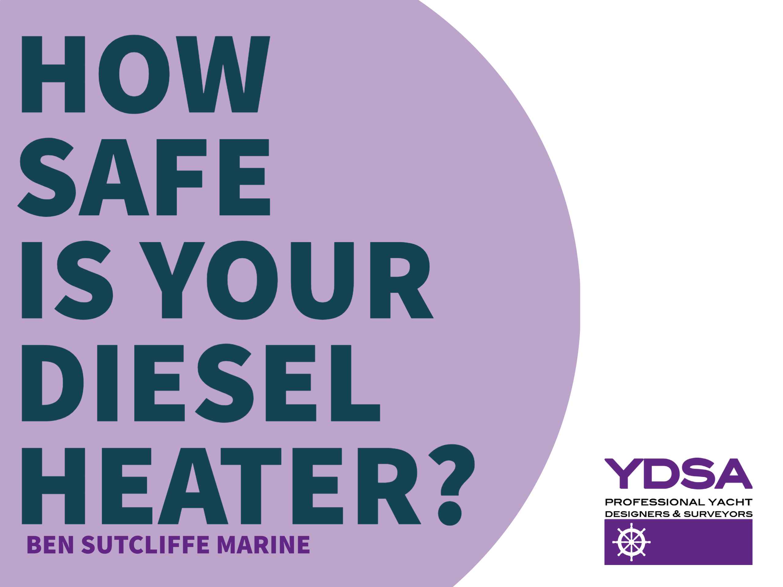 How safe is your heater? Ben Sutcliffe Marine 